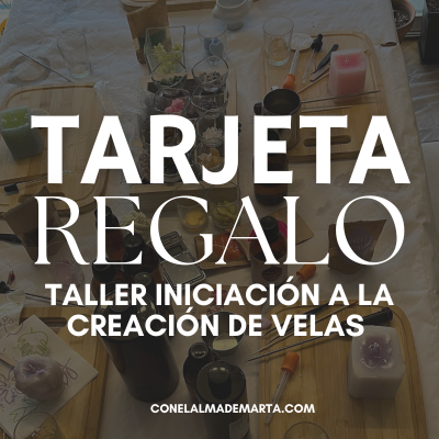 Tarjeta regalo: Taller de iniciación a la creación de velas
